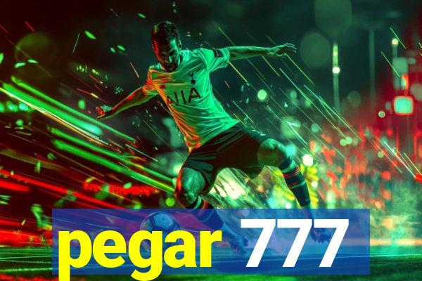 pegar 777